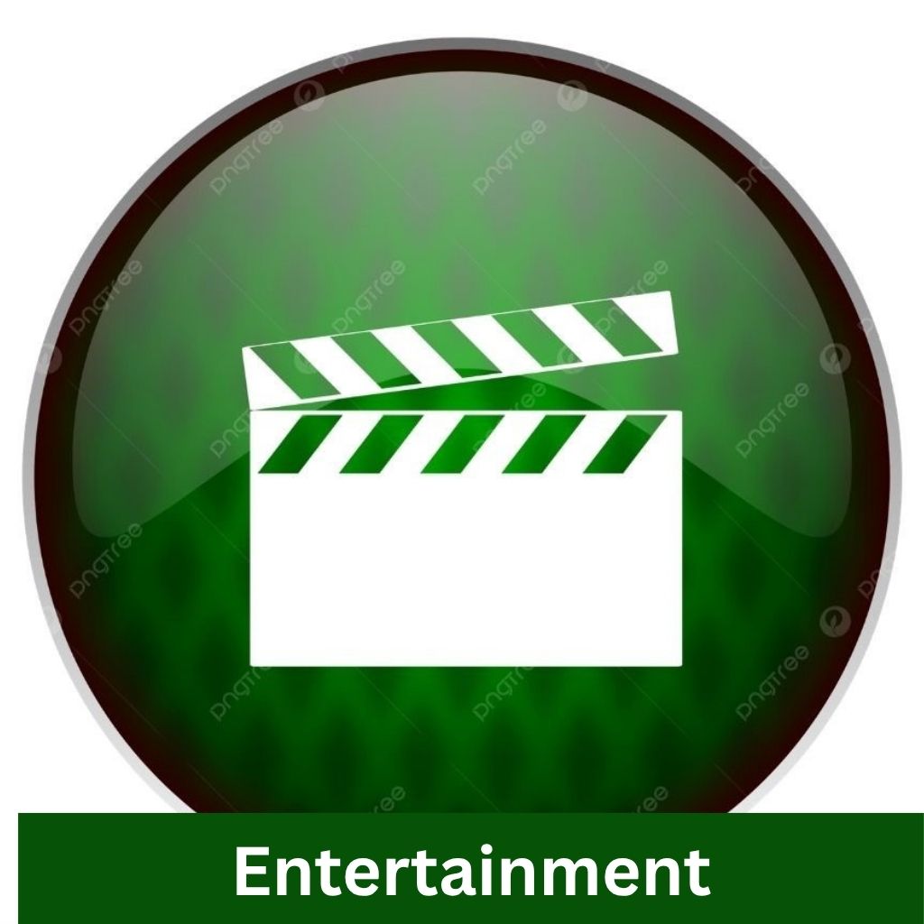 Entertainment